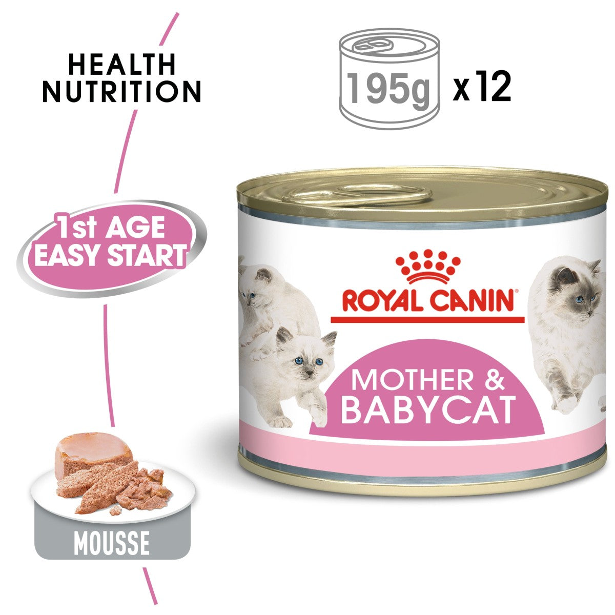 Feline Health Nutrition Mother & Babycat Mousse (WET FOOD - Cans) 12 x 195g